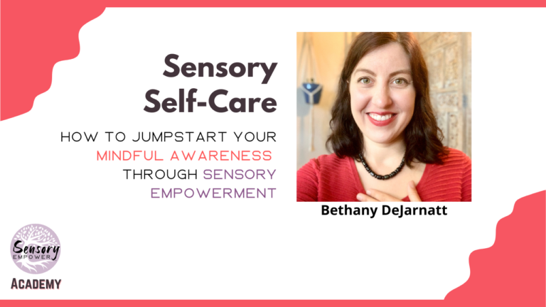 Sensory Self-Care - Sensory Empower